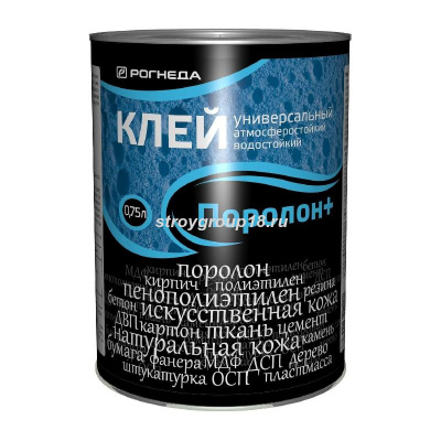 Клей ПОРОЛОН+ 0,75л, Рогнеда 17008
